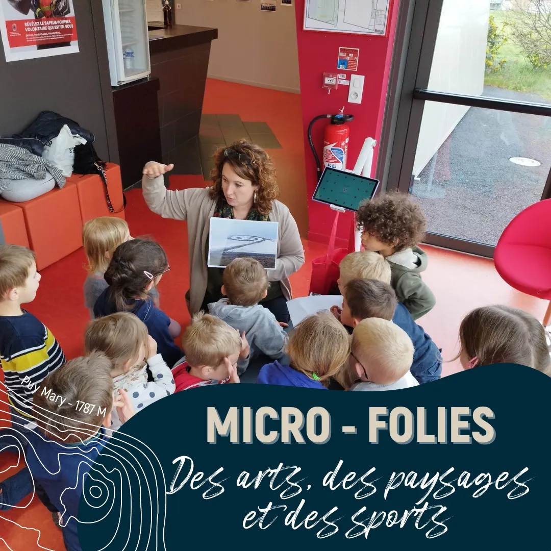Billet: Micro-Folies "Des arts, des paysages et des sports" 2024/08/02 - Puy Mary, Volcan du Cantal